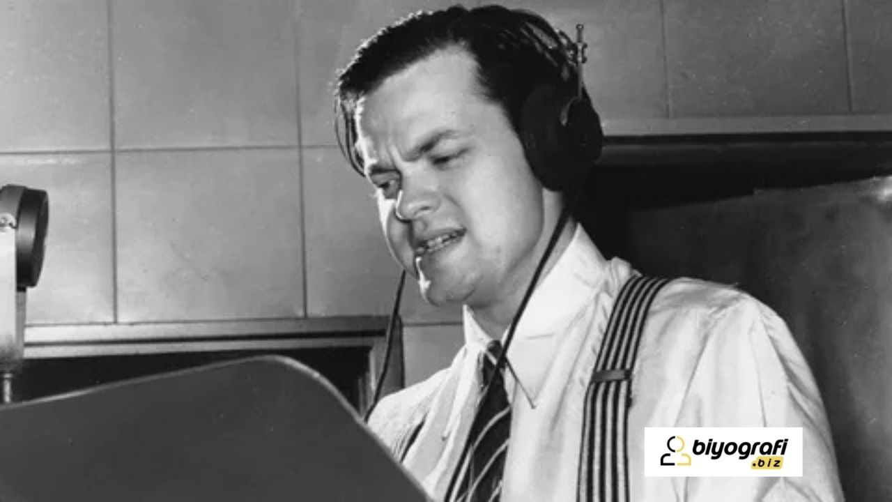Orson Welles Kimdir?